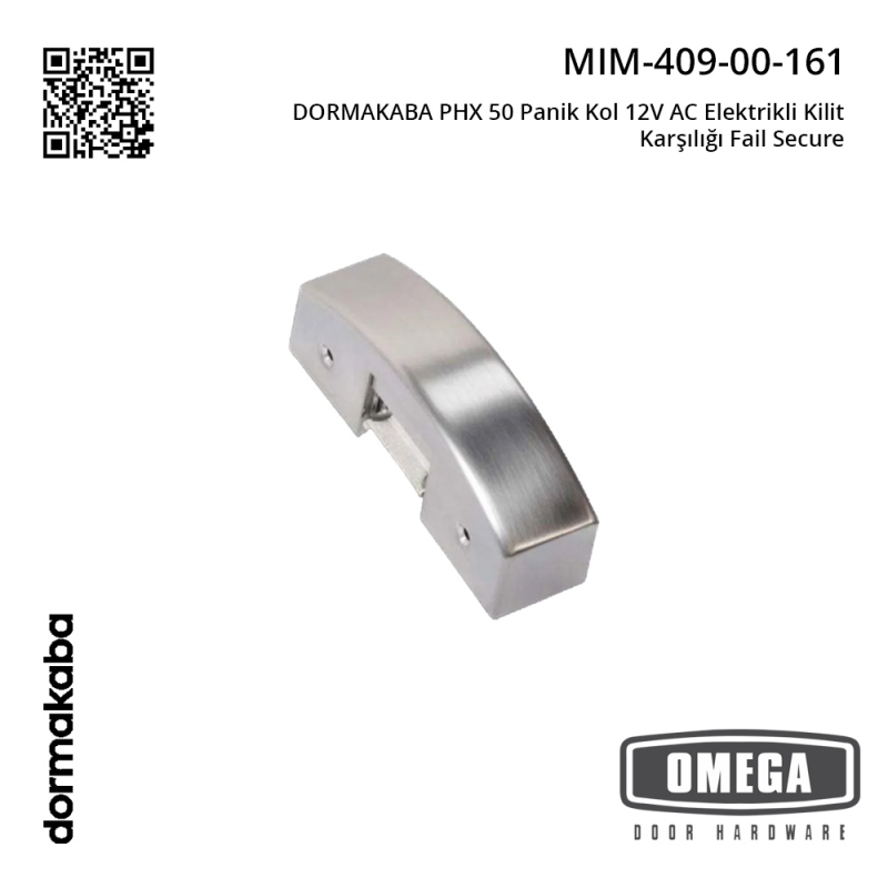 DORMAKABA PHX 50 Panik Kol 12V AC Elektrikli Kilit Karşılığı Fail Secure